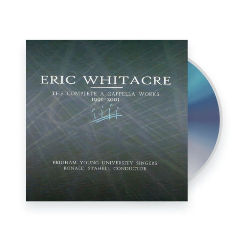 BYU Singers, The Complete A Cappella Works by Eric Whitacre Album Cover
